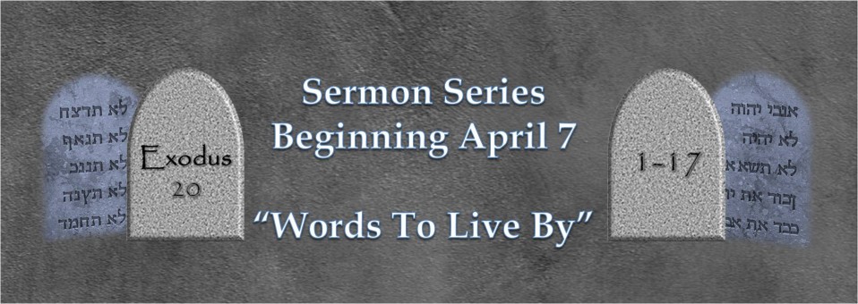 Ten Commandments Sermon Series